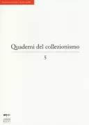 Copertina libro <b>Quaderni del collezionismo</b>