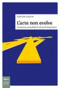 Copertina libro <b>L'arte non evolve</b>