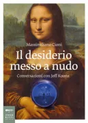 Copertina libro <b>Il desiderio messo a nudo</b>