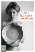 Copertina libro <b>Francesca Woodman</b>