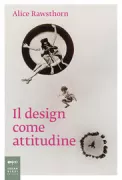 Copertina libro <b>Il design come attitudine<br></b>(titolo originale o altro titolo: <i>Design as an attitude</i>)