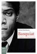 Copertina libro <b>Basquiat<br></b>(titolo originale o altro titolo: <i>Jean-Michel Basquiat</i>)