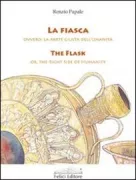 Copertina libro <b>La fiasca, ovvero La parte giusta dell'umanità</b>