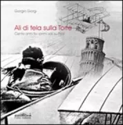 Copertina libro <b>Ali di tela sulla Torre</b>