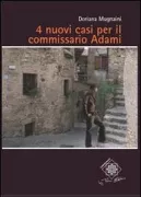 Copertina libro <b>2: 4 nuovi casi per il Commissario Adami</b>