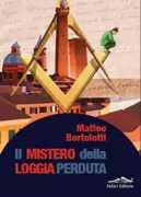 Copertina libro <b>Il mistero della loggia perduta</b>