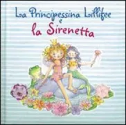Copertina libro Principessina Lillifee e la sirenetta