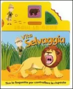 Copertina libro <b>Vita selvaggia</b>