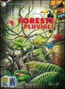 Copertina libro <b>Foreste pluviali<br></b>(titolo originale o altro titolo: <i>Rainforests</i>)