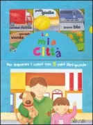 Copertina libro <b>La mia città</b>
