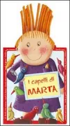 Copertina libro <b>I capelli di Marta</b>
