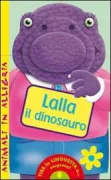 Copertina libro <b>Lalla il dinosauro</b>