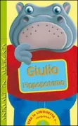 Copertina libro <b>Giulio l'ippopotamo</b>