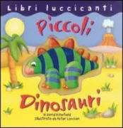 Copertina libro <b>Piccoli dinosauri</b>