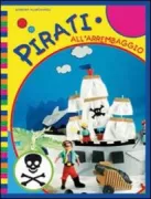 Copertina libro <b>Pirati all'arrembaggio</b>