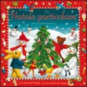 Copertina libro <b>Un Natale particolare<br></b>(titolo originale o altro titolo: <i>The little Christmas tree</i>)