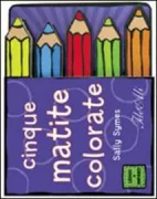 Copertina libro <b>Cinque matite colorate</b>