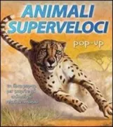 Copertina libro <b>Animali superveloci</b>