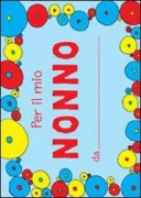 Copertina libro <b>Per il mio nonno</b>