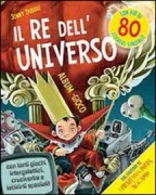 Copertina libro IL RE DELL'UNIVERSO ALBUM GIOCO