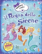 Copertina libro IL REGNO DELLE SIRENE ADESIVI CREATIVI