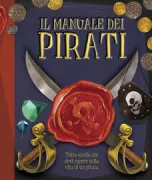 Copertina libro <b>Il manuale dei pirati<br></b>(titolo originale o altro titolo: <i>The pirate handbook</i>)