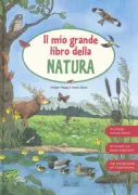 Copertina libro <b>Il mio grande libro della natura</b>