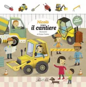 Copertina libro <b>Nicolò scopre il cantiere<br></b>(titolo originale o altro titolo: <i>Nathan découvre le chantier</i>)