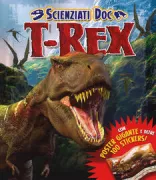 Copertina libro <b>T-Rex<br></b>(titolo originale o altro titolo: <i>Dinosaur explorers T. Rex</i>)