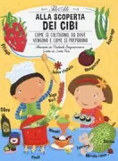 Copertina libro <b>Alla scoperta dei cibi</b>