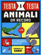 Copertina libro <b>Testa a testa<br></b>(titolo originale o altro titolo: <i>Head to head : record-breaking animals</i>)