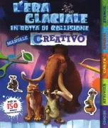 Copertina libro <b>L'era glaciale in rotta di collisione</b>