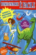 Copertina libro DISEGNARE E' FACILE