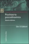 Copertina libro <b>Psichiatria psicodinamica<br></b>(titolo originale o altro titolo: <i>Psychodynamic psychiatry in clinical practice</i>)