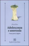Copertina libro <b>Adolescenza e anoressia</b>