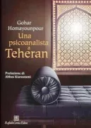 Copertina libro <b>Una psicoanalista a Teheran<br></b>(titolo originale o altro titolo: <i>Doing psychoanalysis in Teheran</i>)