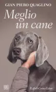 Copertina libro <b>Meglio un cane</b>