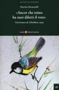 Copertina libro <b>Ancor che tristo ha suoi diletti il vero</b>