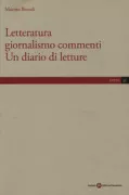 Copertina libro <b>Letteratura giornalismo commenti</b>