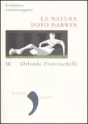 Copertina libro <b>La natura dopo Darwin</b>