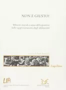 Copertina libro <b>Non è giusto!</b>