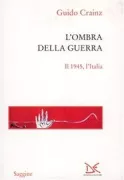 Copertina libro <b>L'ombra della guerra</b>