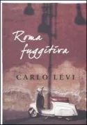 Copertina libro <b>Roma fuggitiva</b>