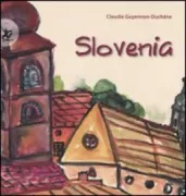 Copertina libro <b>Slovenia<br></b>(titolo originale o altro titolo: <i>Slovenie</i>)