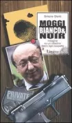 Copertina libro <b>Moggi bianco & noir</b>