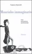 Copertina libro <b>Mourinho immaginario</b>