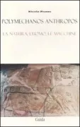 Copertina libro <b>Polymechanos Anthropos</b>
