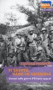 Copertina libro <b>Ti saluto, vado in Abissinia</b>