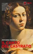 Copertina libro <b>Il canto del castrato</b>