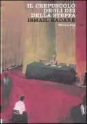 Copertina libro <b>Il crepuscolo degli dei della steppa<br></b>(titolo originale o altro titolo: <i>Le crépuscule des dieux de la steppe</i>)